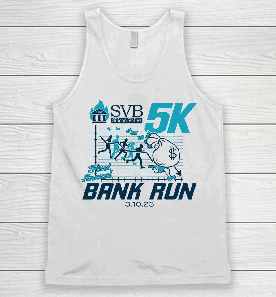 Svb Silicon Valley 5K First Annual Bank Run Unisex Tank Top