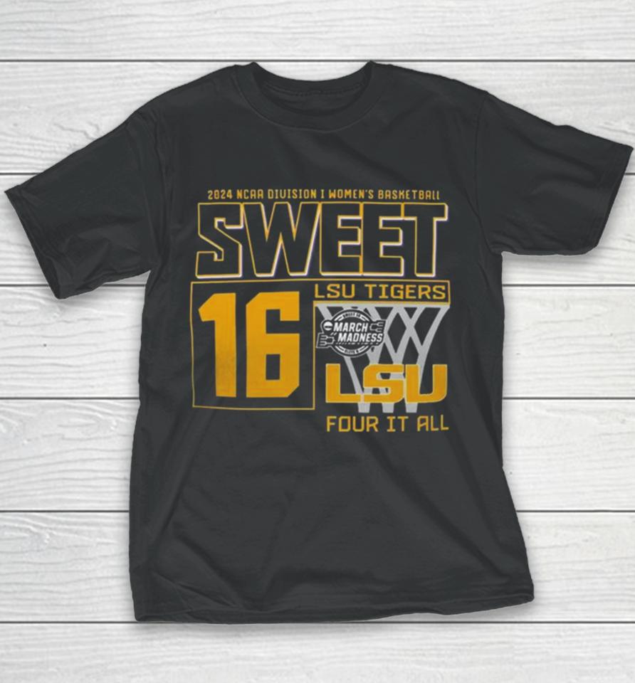 Sweet 16 Lsu Tigers 2024 Ncaa Division I Women’s Basketball Regional Albany Champion Youth T-Shirt