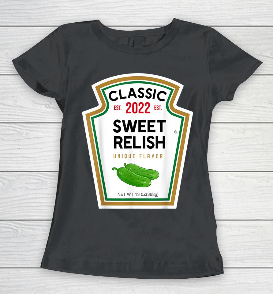 Sweet Relish Diy Halloween Costume Condiment Green Pickle Women T-Shirt