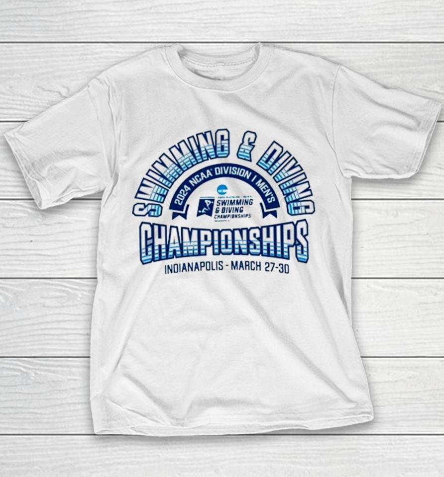 Swimming &Amp; Diving Ncaa Division Men’s Championships Indianapolis March 27 30 Youth T-Shirt