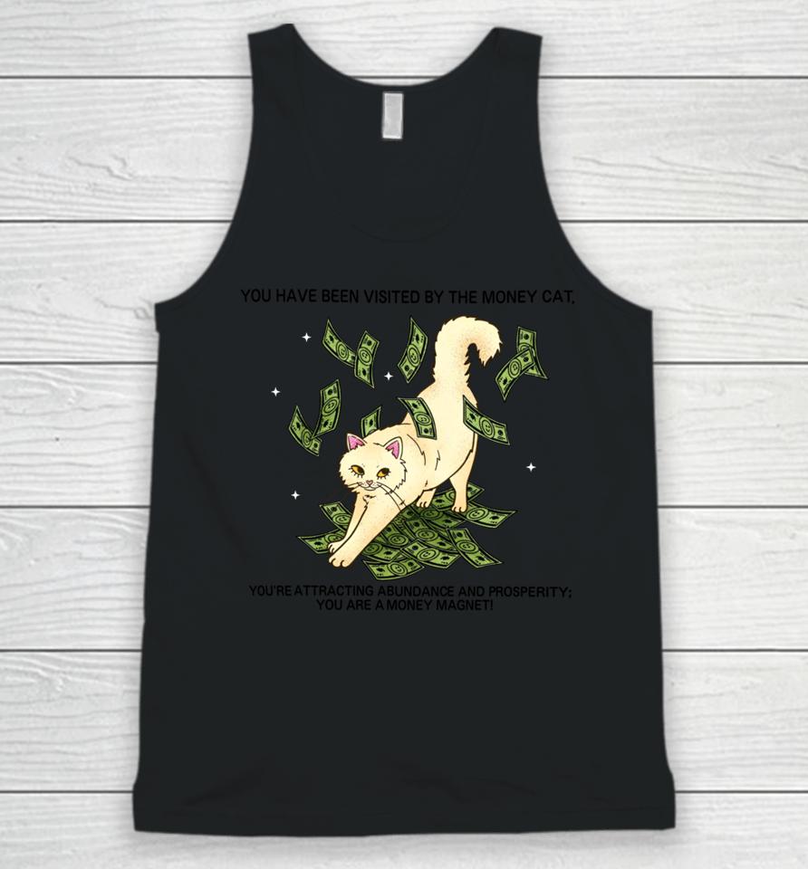 Syddivinetarot You Have Been Visited By The Money Cat Unisex Tank Top