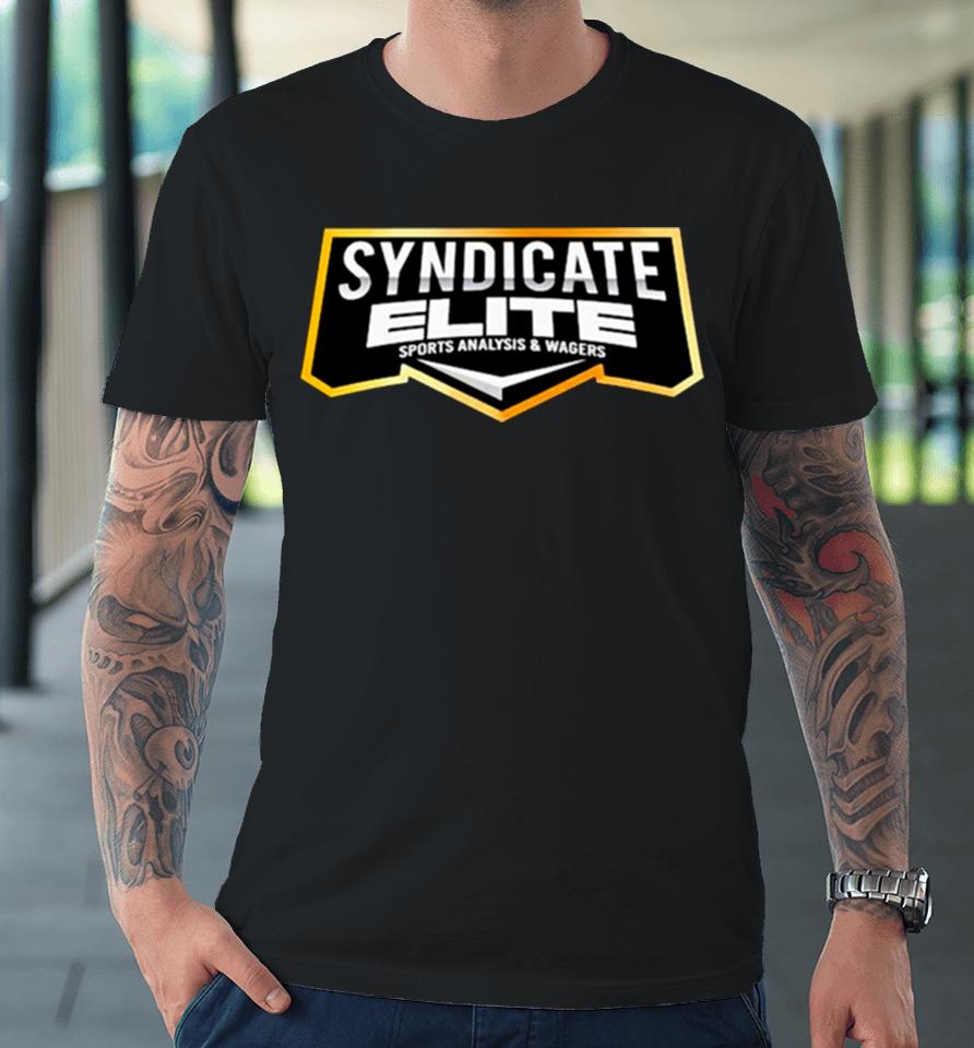 Syndicate Elite Sports Analysis &Amp; Wagers Logo Premium T-Shirt