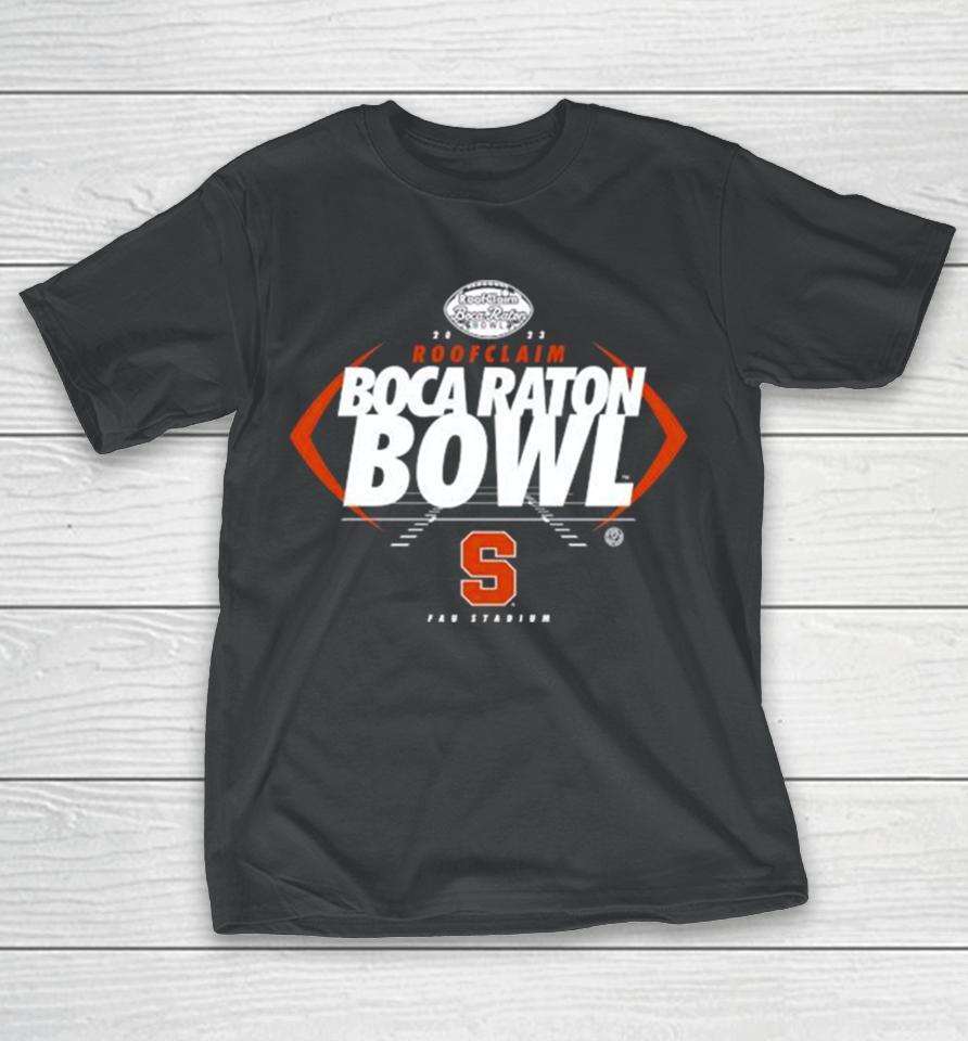 Syracuse Orange Football 2023 Roofclaim Boca Raton Bowl Fau Stadium T-Shirt