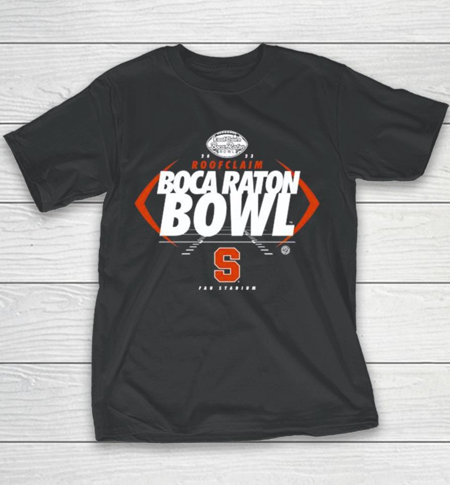 Syracuse Orange Football 2023 Roofclaim Boca Raton Bowl Fau Stadium Youth T-Shirt