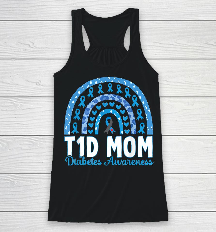 T1D Mom Rainbow Diabetes Awareness November Type 1 Diabetic Racerback Tank
