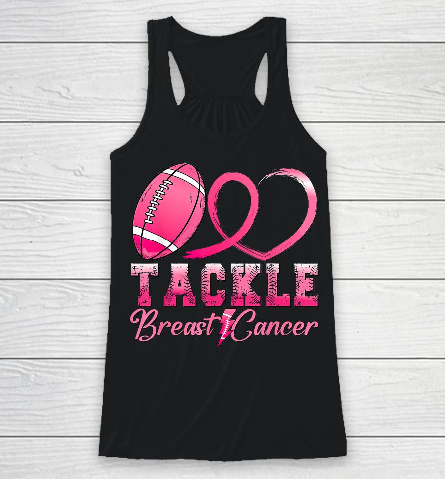 Tackle Breast Cancer Awareness Football Pink Ribbon Racerback Tank