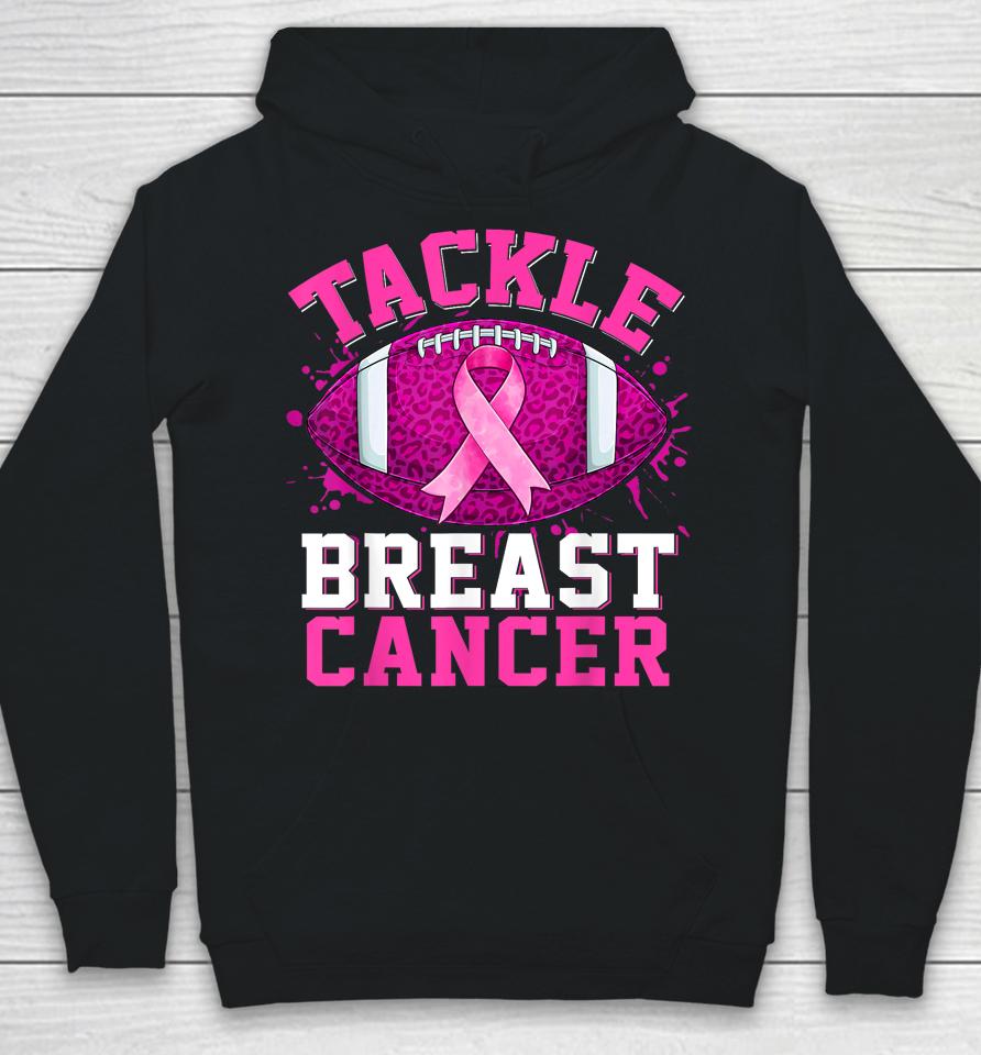Tackle Breast Cancer Awareness Football Pink Ribbon Hoodie