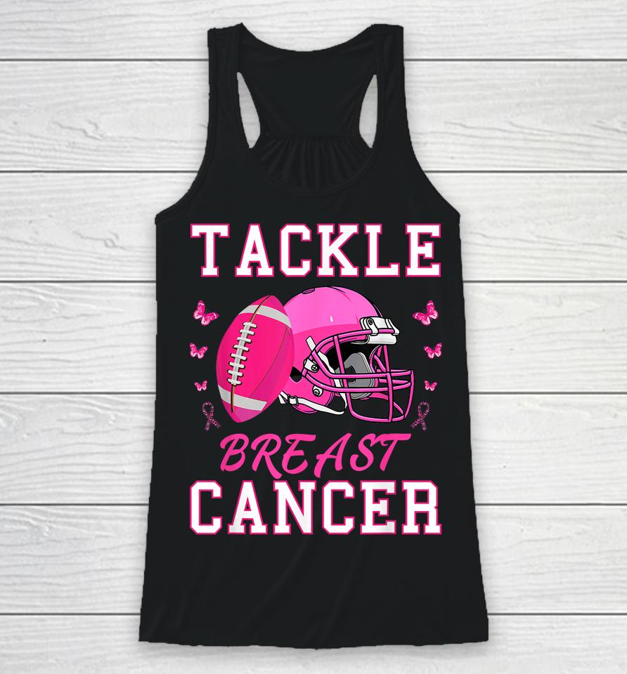 Tackle Breast Cancer Awareness Pink Ribbon Football Racerback Tank