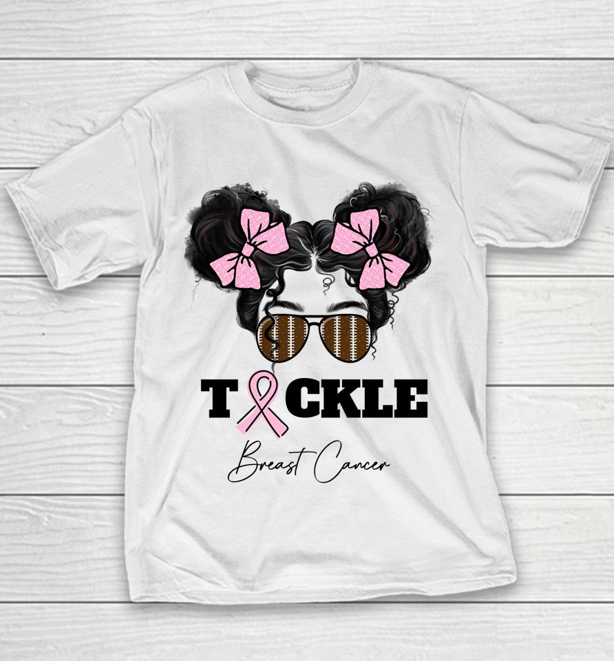 Tackle Breast Cancer Messy Bun Glasses Football Pink Ribbon Youth T-Shirt