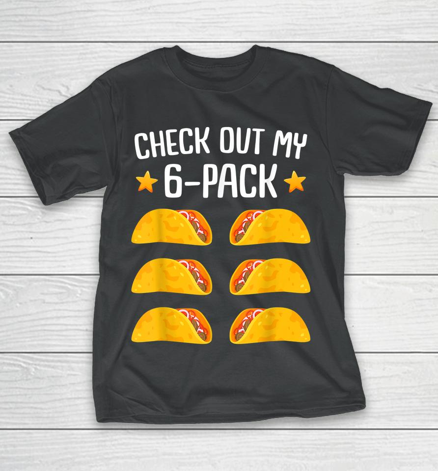 Taco Six Pack Cinco De Mayo Fiesta Party T-Shirt