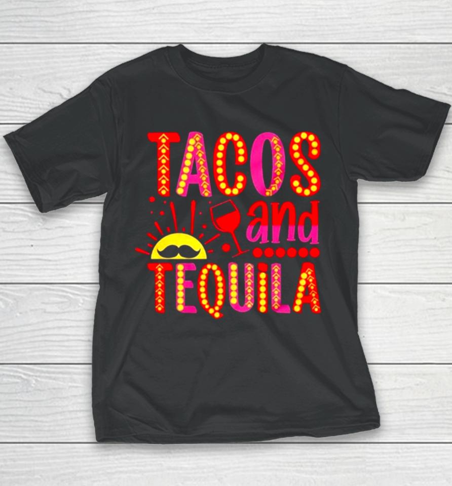 Tacos And Tequila Cinco De Mayo Youth T-Shirt