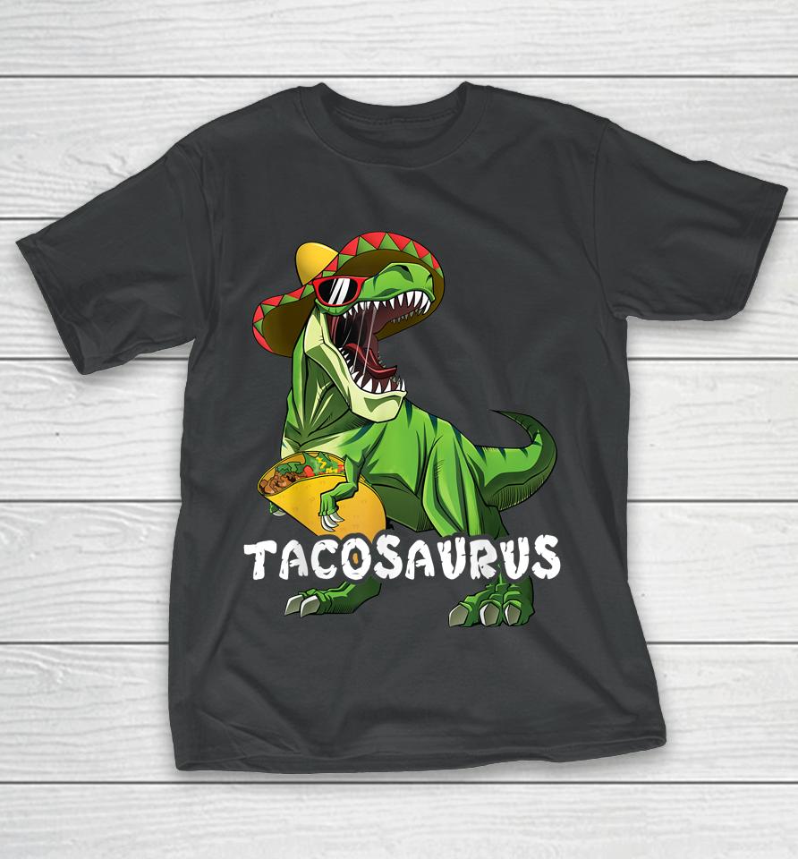 Tacosaurus T Rex Taco Boys Cinco De Mayo T-Shirt