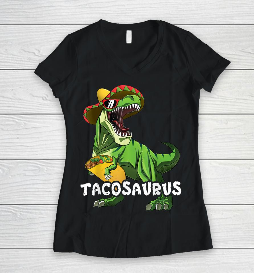 Tacosaurus T Rex Taco Boys Cinco De Mayo Women V-Neck T-Shirt