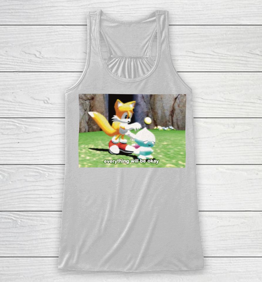 Tails Chao Everything Will Be Okay Racerback Tank