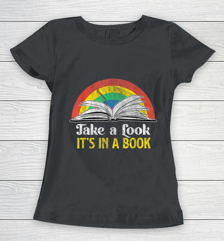 Take A Look It's A Book Retro Women T-Shirt