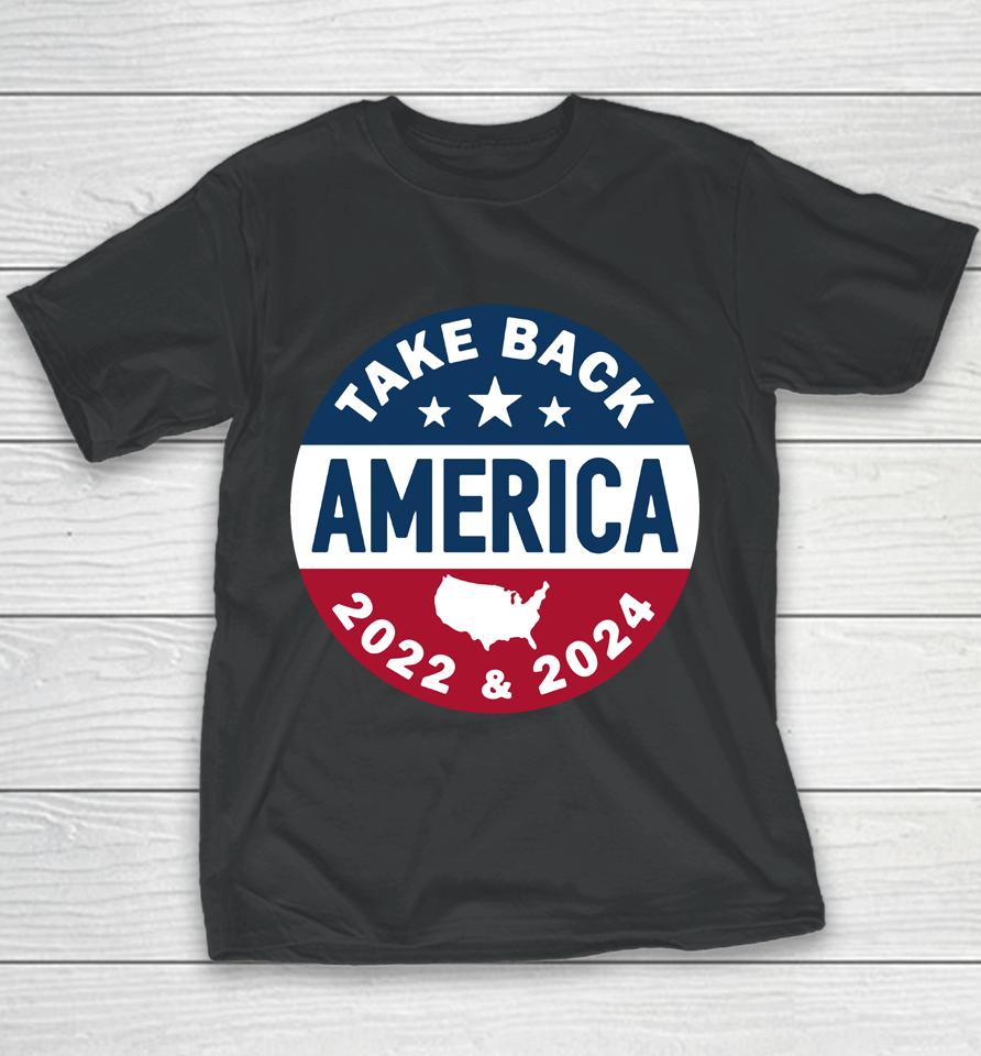 Take America Back Campaign Button Youth T-Shirt