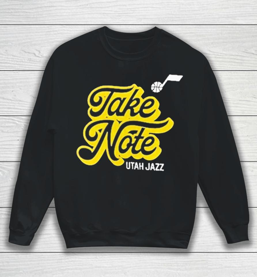 Take Note Utah Jazz Basketball Sweatshirt