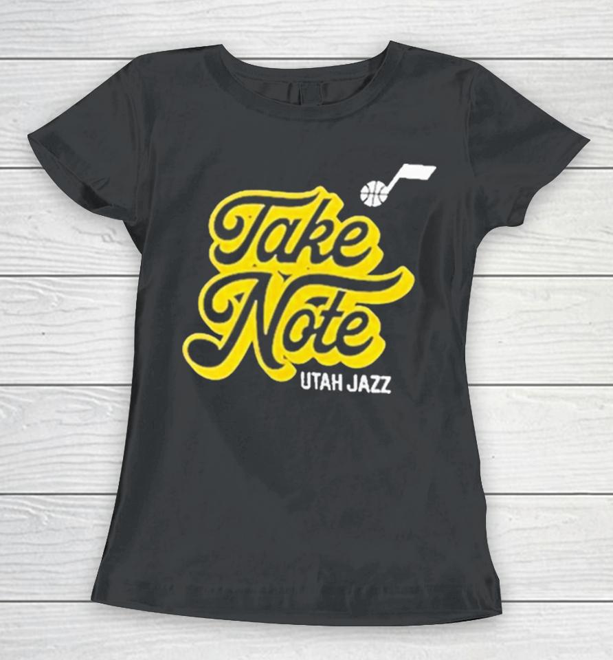 Take Note Utah Jazz Basketball Women T-Shirt