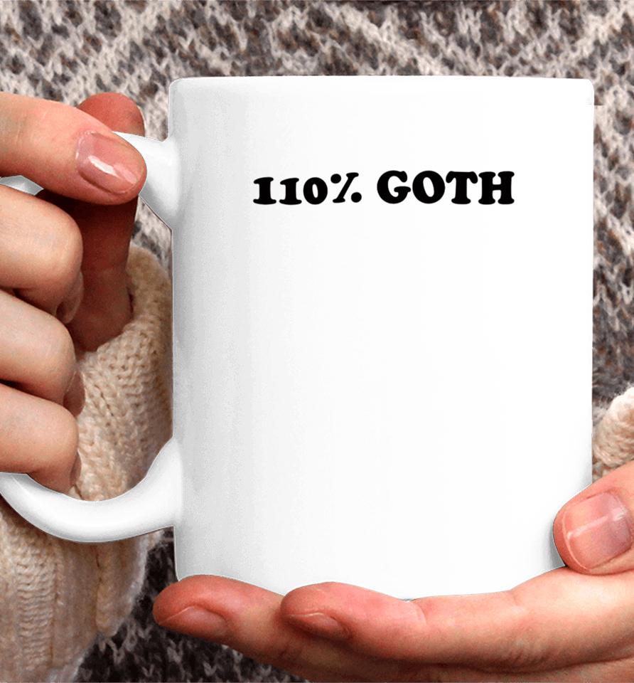 Taliesin Jaffe Wearing 110% Goth Coffee Mug
