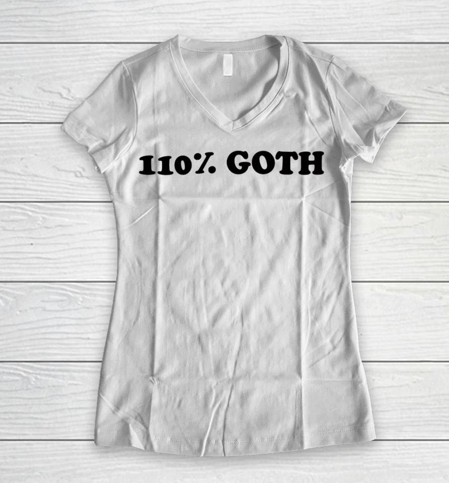 Taliesin Jaffe Wearing 110% Goth Women V-Neck T-Shirt