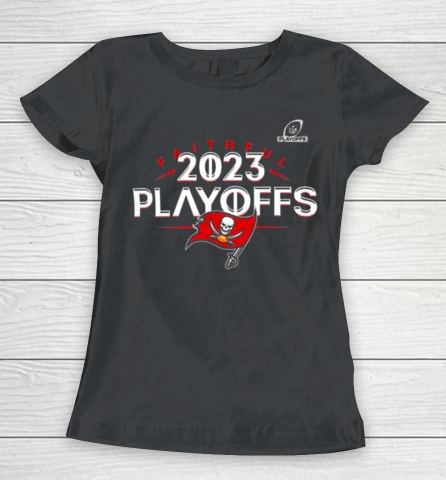 Tampa Bay Buccaneers 2023 Nfl Playoffs Faithful Women T-Shirt