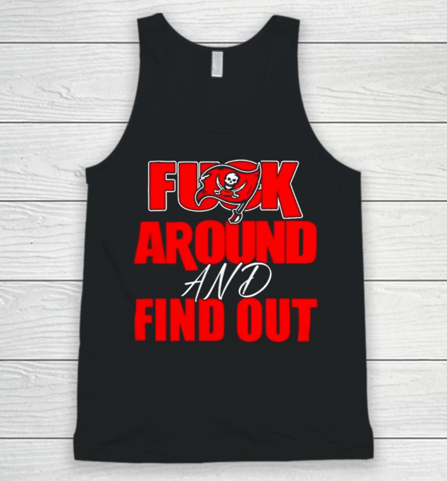 Tampa Bay Buccaneers Fuck Around And Find Out Unisex Tank Top