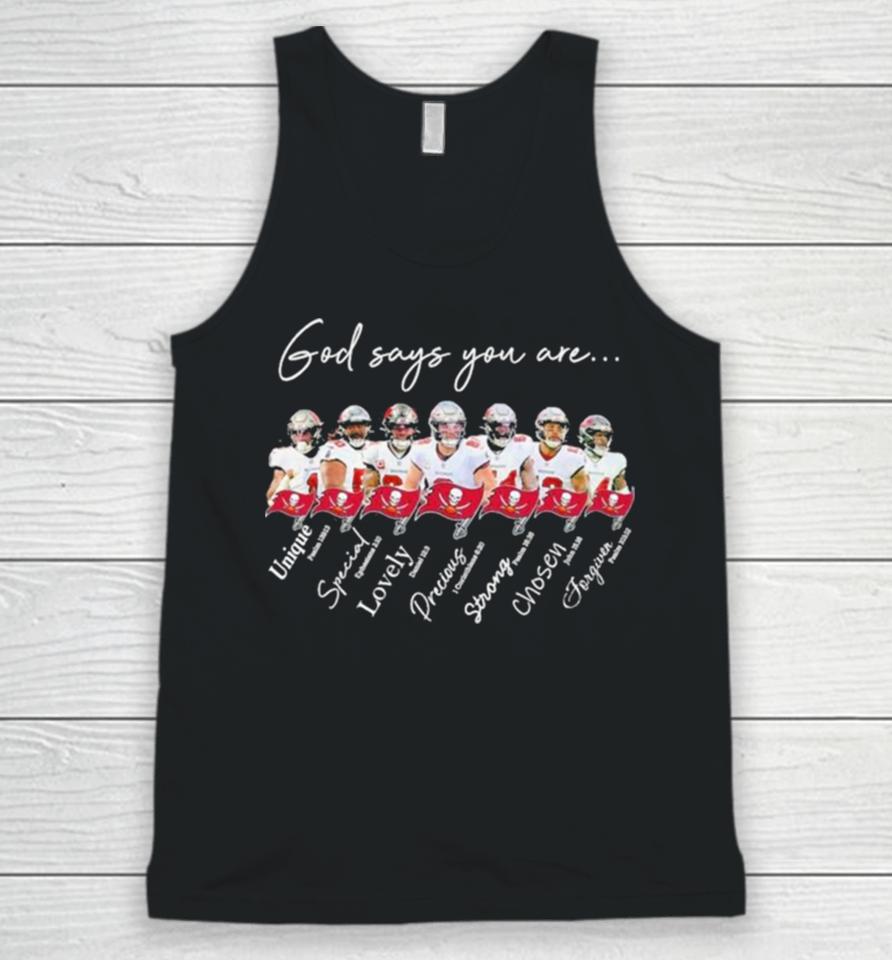 Tampa Bay Buccaneers Nfl God Says You Are Unique Special Lovely Precious Strong Chosen Forgiven Unisex Tank Top
