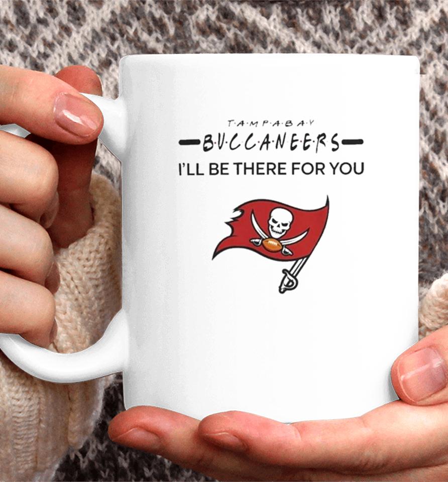 Tampa Bay Buccaneers Nfl I’ll Be There For You Logo Coffee Mug