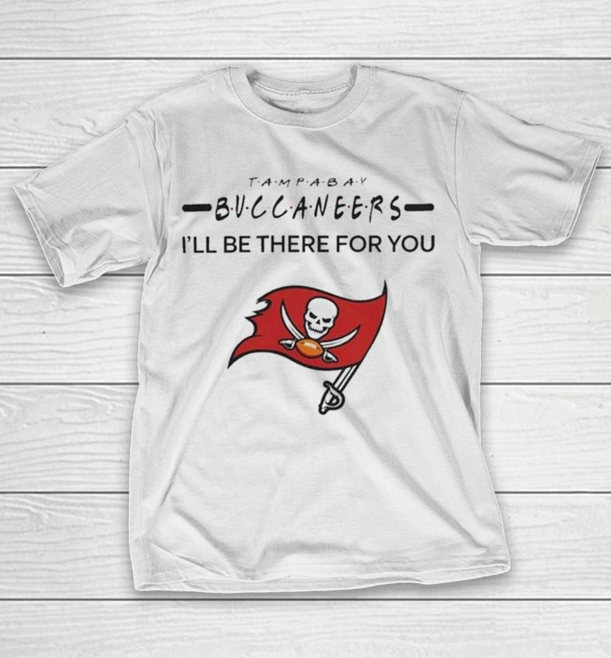Tampa Bay Buccaneers Nfl I’ll Be There For You Logo T-Shirt