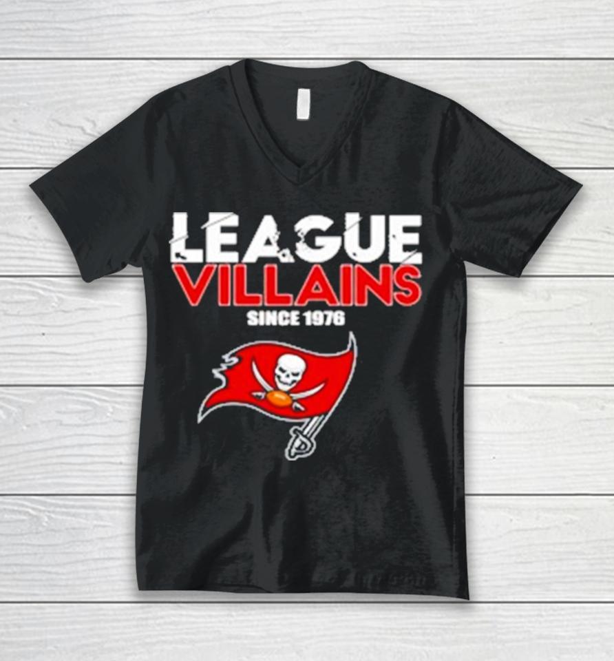 Tampa Bay Buccaneers Nfl League Villains Since 1976 Unisex V-Neck T-Shirt