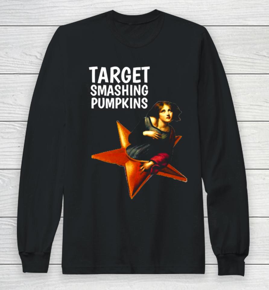 Target Smashing Pumpkins Funny Long Sleeve T-Shirt