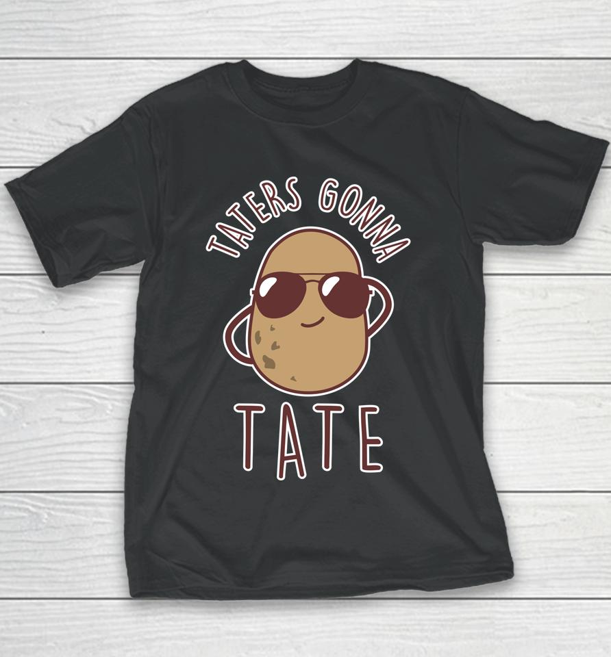 Taters Gonna Tate Funny Potato Tater Tot Foodie Youth T-Shirt