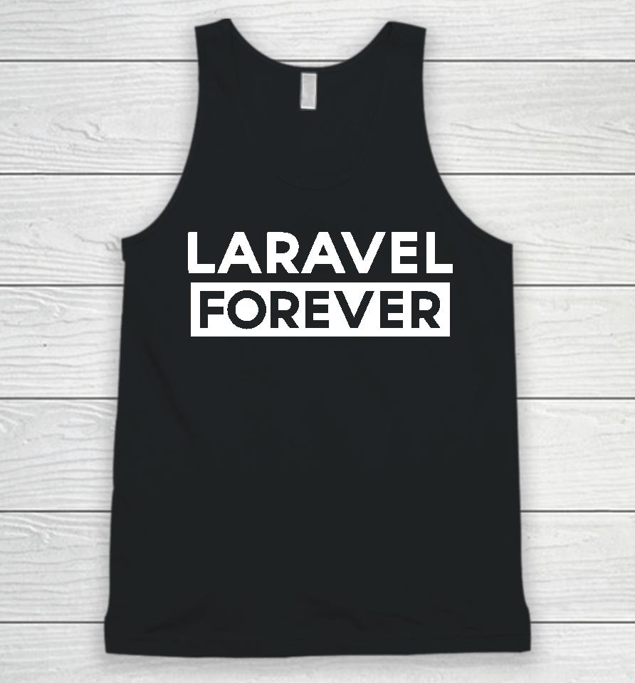 Taylor Otwell Laravel Forever Unisex Tank Top
