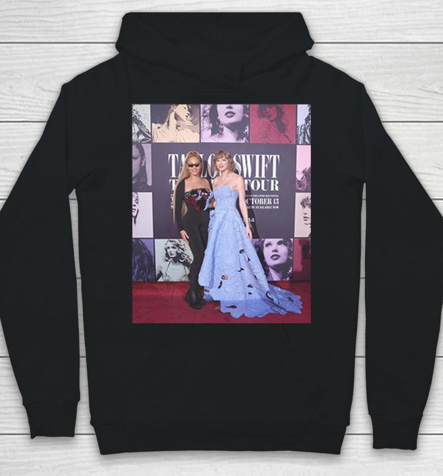 Taylor Swift And Beyonce Tonight At Ts The Eras Tour Film Premiere Hoodie