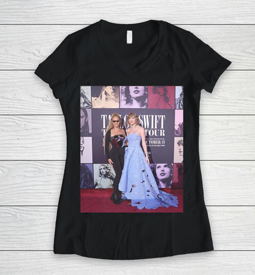 Taylor Swift And Beyonce Tonight At Ts The Eras Tour Film Premiere Women V-Neck T-Shirt