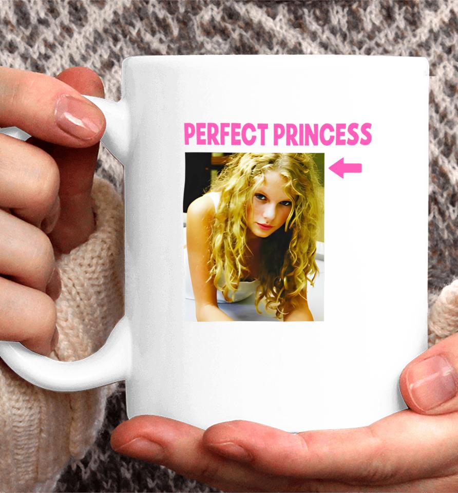 Taylor Swift Perfect Princess Coffee Mug