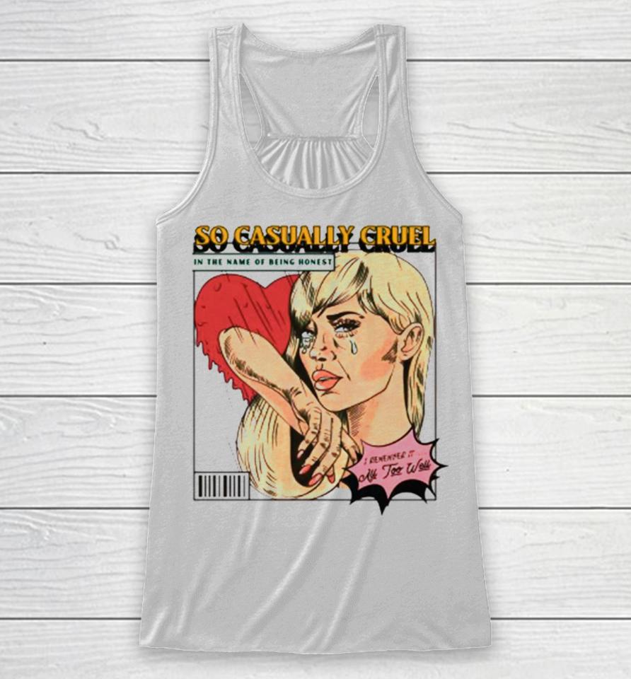 Taylor Swift So Casually Cruel All Too Well Racerback Tank