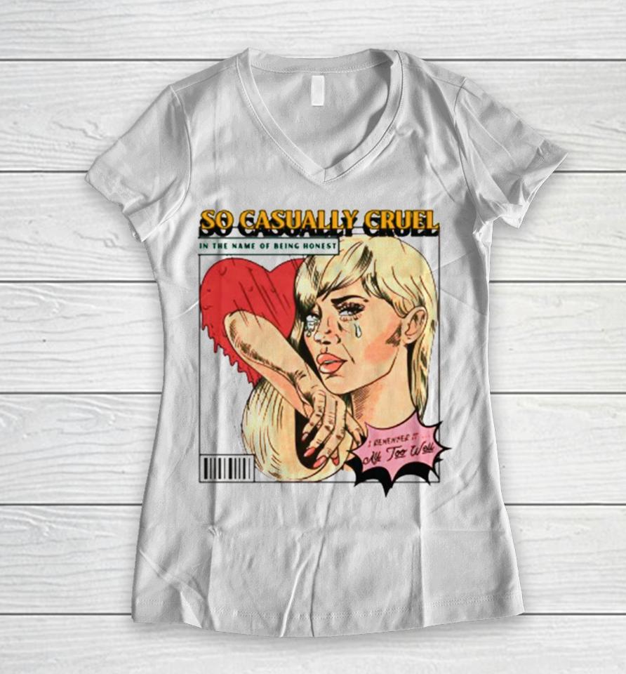 Taylor Swift So Casually Cruel All Too Well Women V-Neck T-Shirt