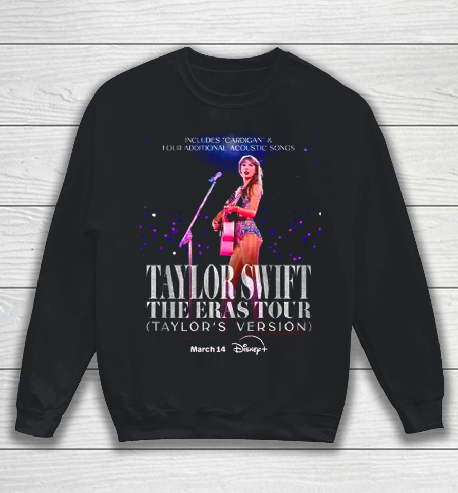 Taylor Swift The Eras Tour Taylor Version On Disney Plus Fan Gifts Classic Sweatshirt