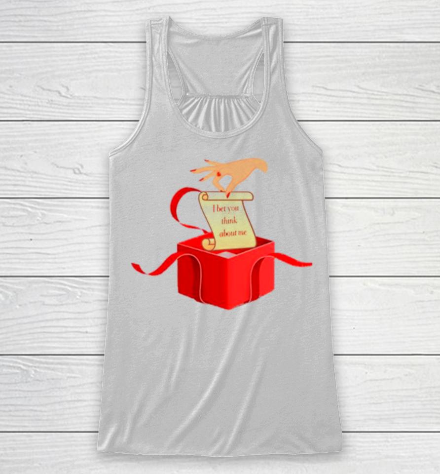 Taylor Swift Xmas Gift I Bet You Think About Me Racerback Tank