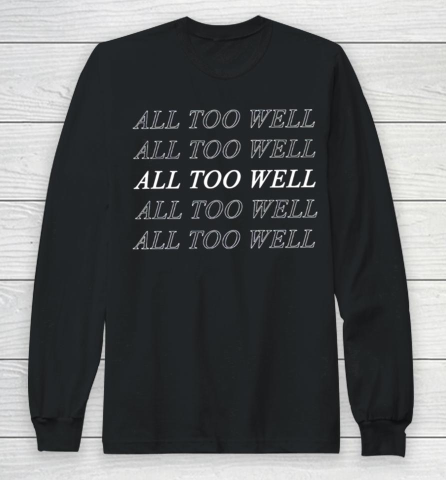 Taylor’s Version All Too Well Swift Long Sleeve T-Shirt