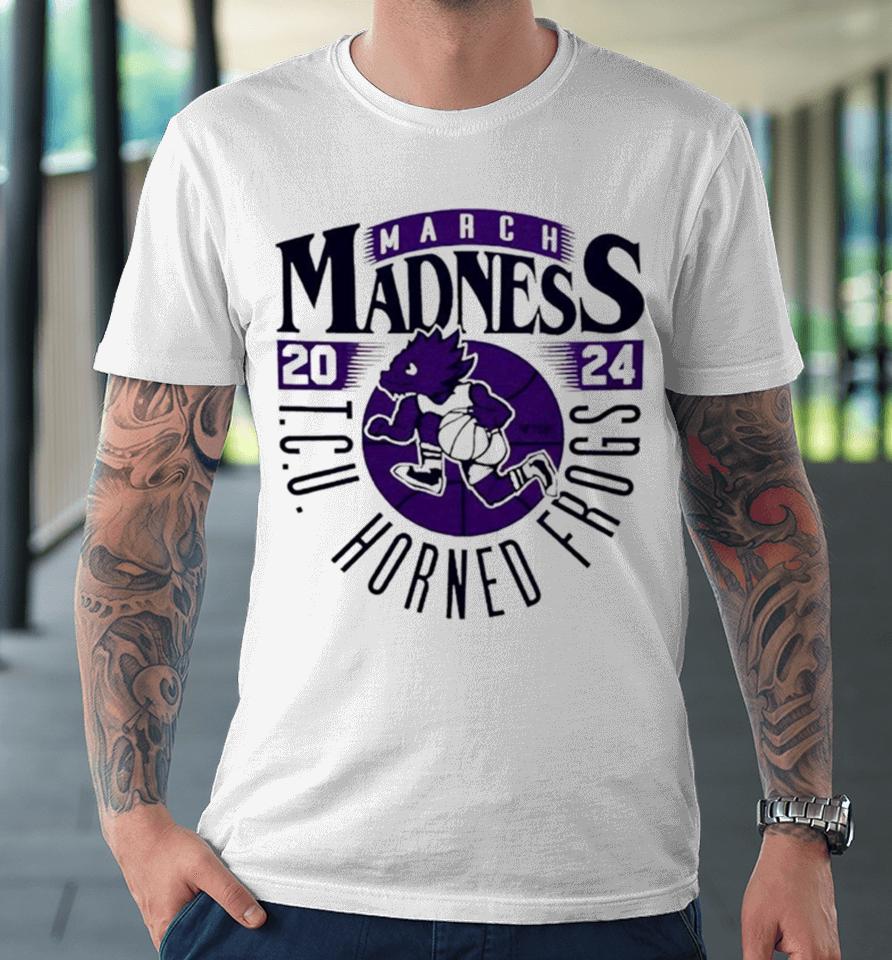 Tcu Horned Frogs 2024 March Madness Mascot Premium T-Shirt