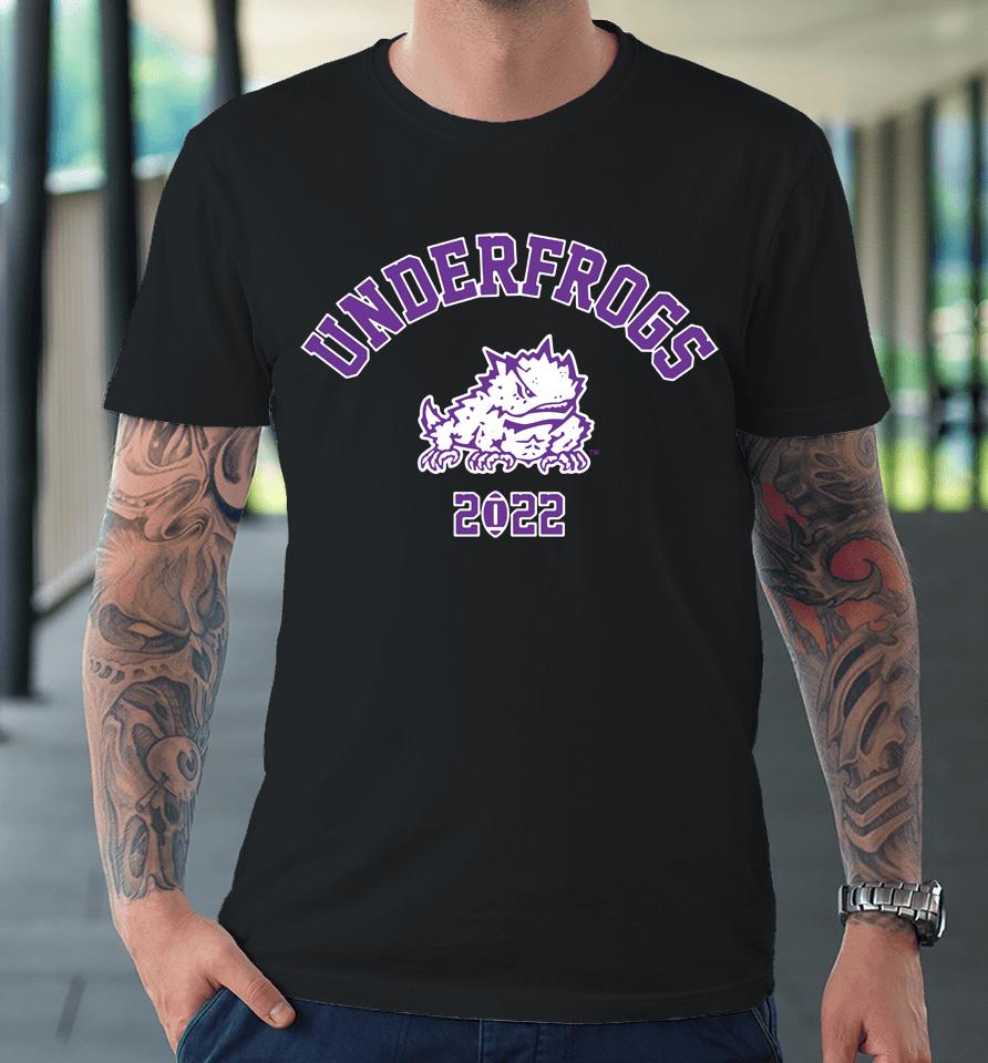 Tcu Horned Frogs Underfrogs 2022 Premium T-Shirt