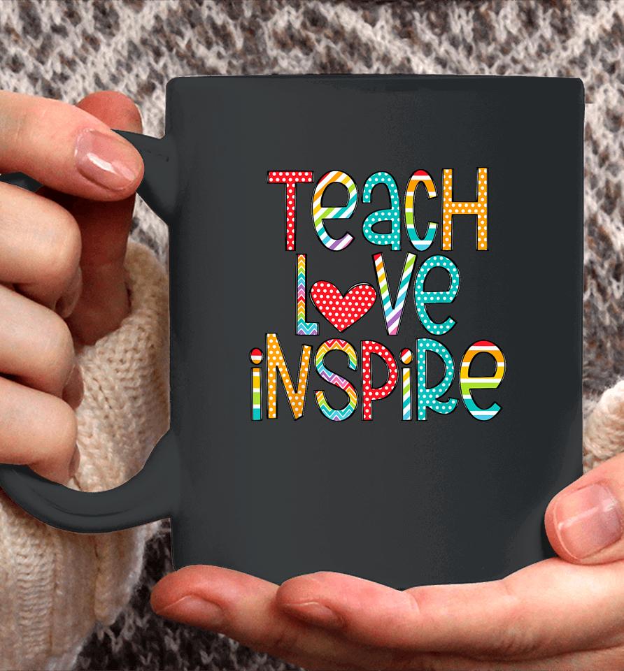 Teach Love Inspire First Day Back To School Coffee Mug