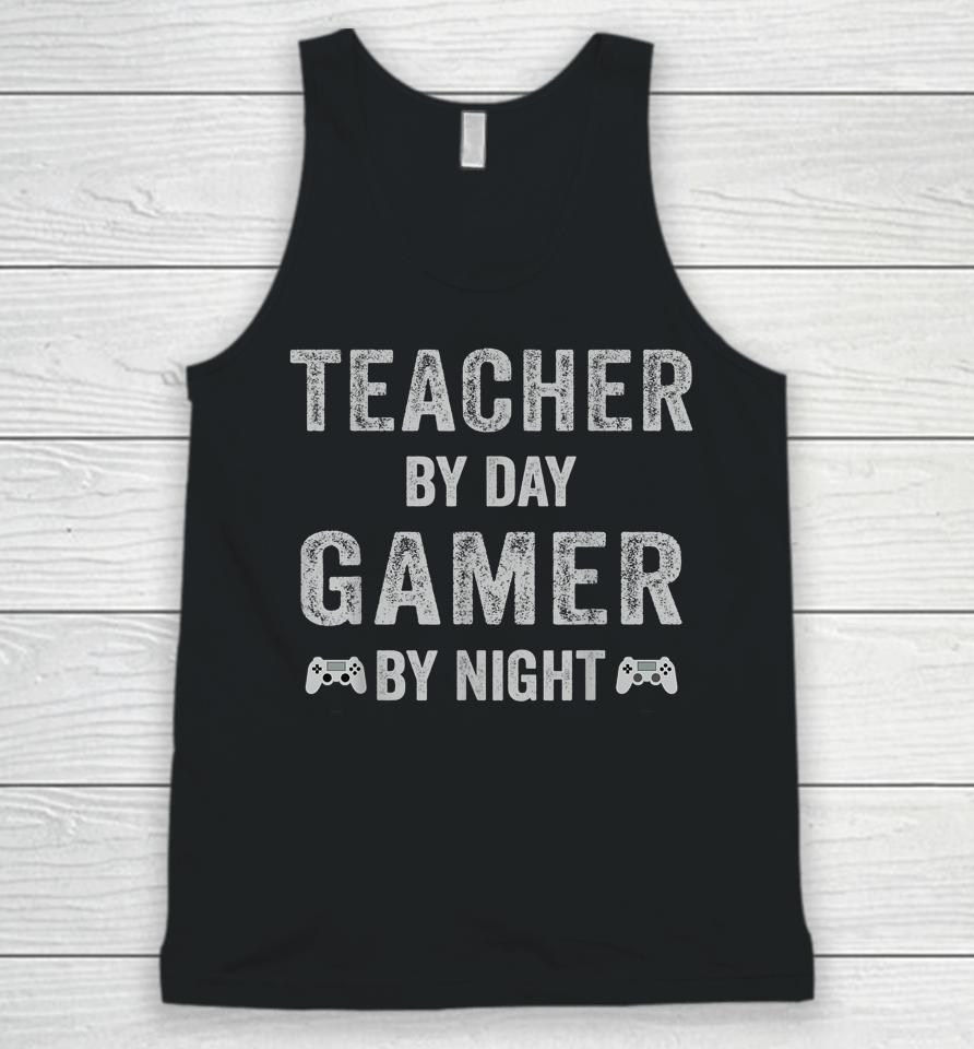 Teacher By Day Gamer By Night Christmas Gamer Unisex Tank Top