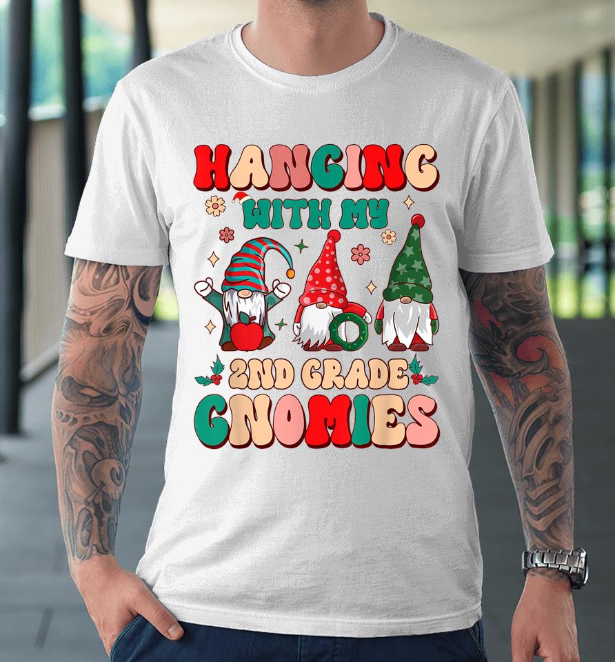 Teacher Hanging With My Gnomies 2Nd Grade Christmas Groovy Premium T-Shirt