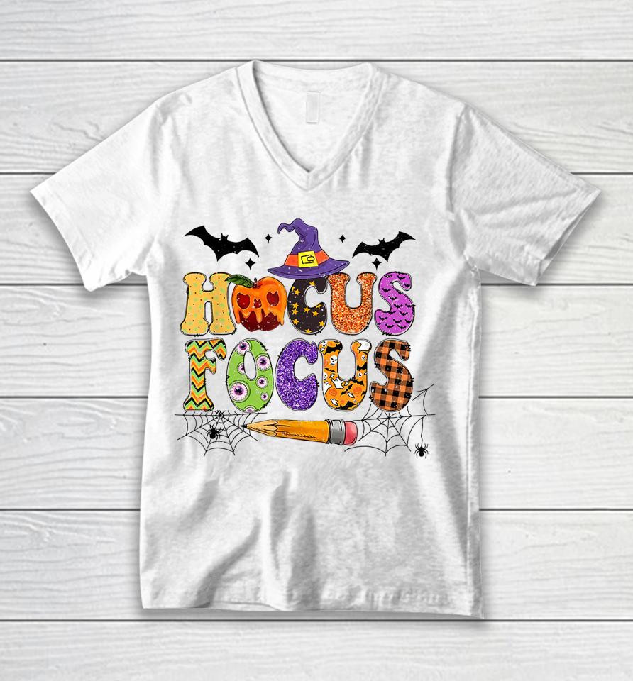 Teacher Hocus Pocus Everybody Focus Halloween Unisex V-Neck T-Shirt