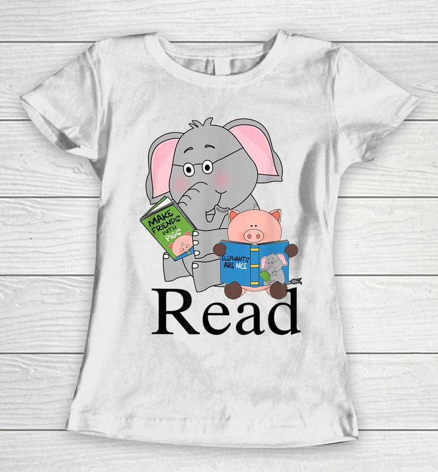 Teacher Library Read Book Club Piggie Elephant Pigeons Funny Women T-Shirt