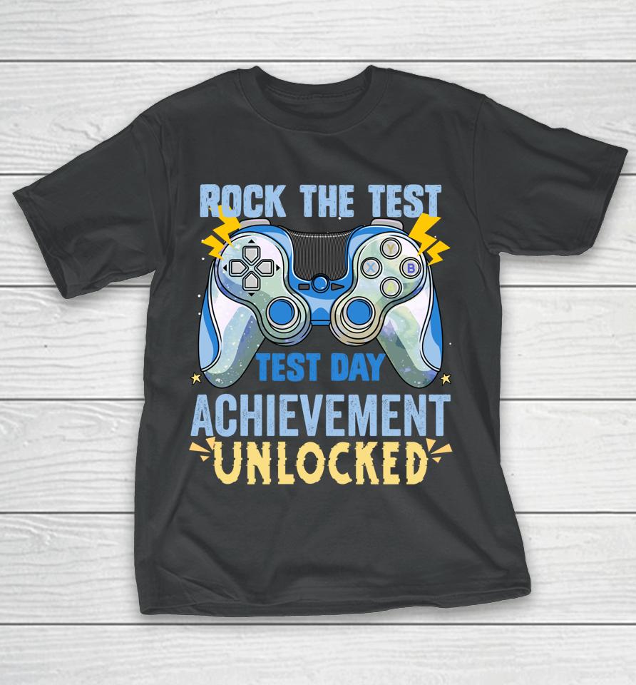 Teacher Testing Staar Test Exam Gamer Rock The Test T-Shirt