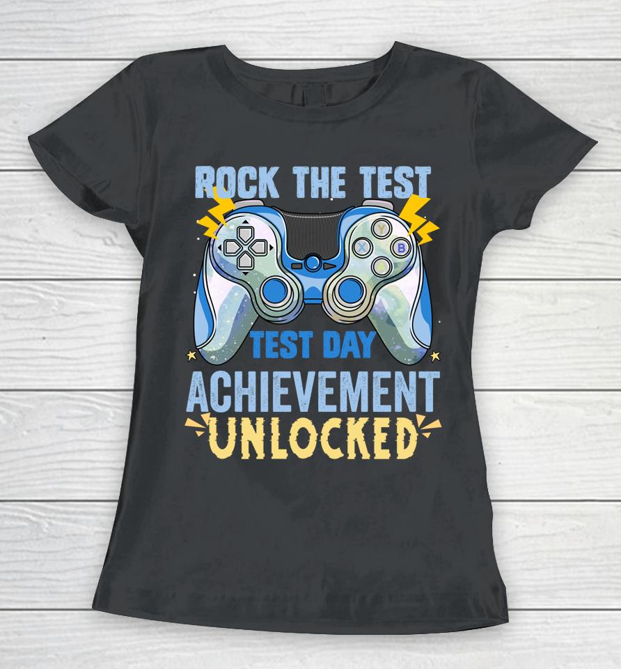Teacher Testing Staar Test Exam Gamer Rock The Test Women T-Shirt